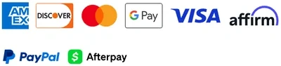 American Express, Discover, Mastercard, Google Pay, VISA, Affirm, PayPal, Afterpay